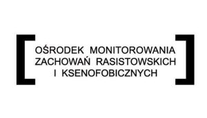Ośrodek Monitorowania Zachowań Rasistowskich i Ksenofobicznych
